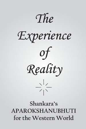 The Experience of Reality de Joseph Kloss