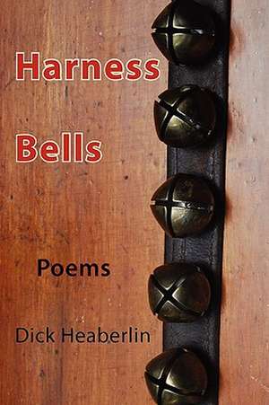 Harness Bells de Dick Heaberlin