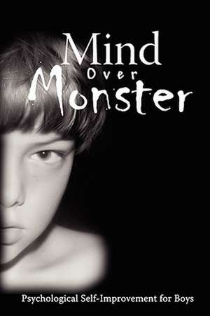 Mind Over Monster de Gene L. Warner