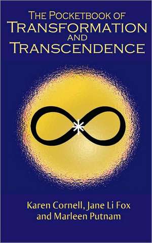 The Pocketbook of Transformation and Transcendence de Karen Cornell