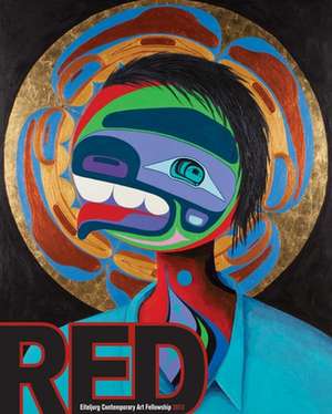 Red: Eiteljorg Contemporary Art Fellowship 2013 de John Vanausdall