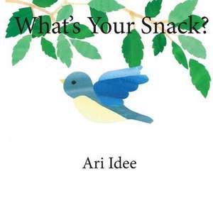 What's Your Snack? de Ari Idee