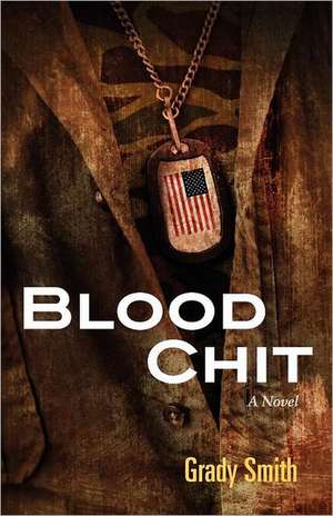 Blood Chit de Grady Smith