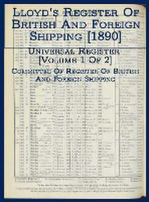 Lloyd's Register of British and Foreign Shipping [1890] de Committee Of Register