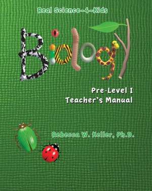 Pre-Level I Biology Teacher's Manual: Aeiral Photographs de Rebecca W. Keller Ph. D.