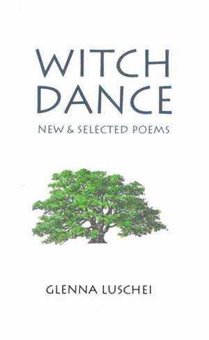 Witch Dance de Glenna Luschei