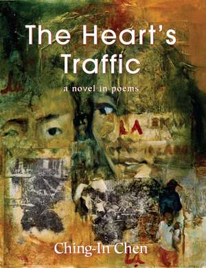 Heart's Traffic de Ching-In Chen