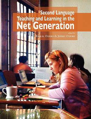 Second Language Teaching and Learning in the Net Generation de Raquel Oxford