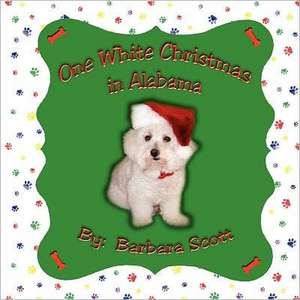 One White Christmas in Alabama de Barbara Scott