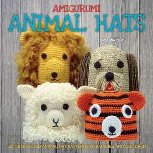 Amigurumi Animal Hats de Linda Wright