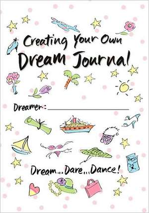 Your Dream Journal de Sue K. Savage