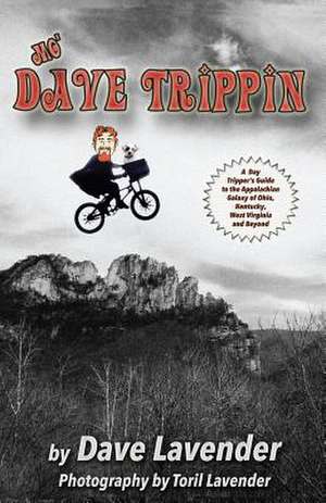 Mo' Dave Trippin de Dave Lavender