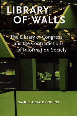 Library of Walls de Samuel Gerald Collins