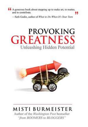 Provoking Greatness de Misti Burmeister