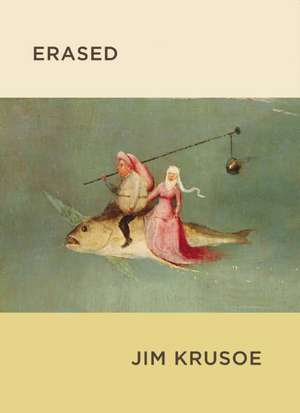 Erased de Jim Krusoe