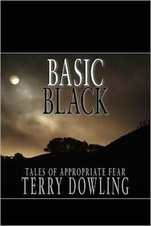 Basic Black de Terry Dowling