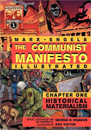 The Communist Manifesto (Illustrated) - Chapter One de Karl Marx