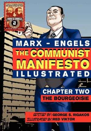 The Communist Manifesto (Illustrated) - Chapter Two de Karl Marx