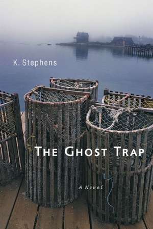 The Ghost Trap de K. Stephens