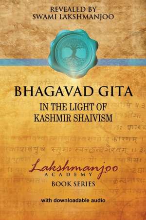 Bhagavad Gi¿¿ta¿ de Swami Lakshmanjoo