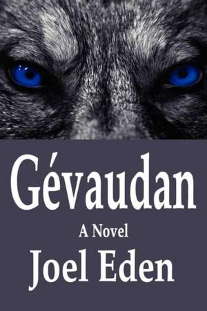 Eden, J: Gevaudan