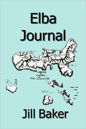 Elba Journal de Jill Withrow Baker