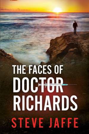 The Faces of Doctor Richards de Steve Jaffe