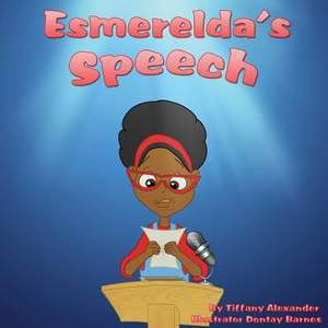 Esmerelda's Speech de Tiffany Alexander