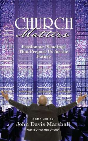 Church Matters de John Marshall