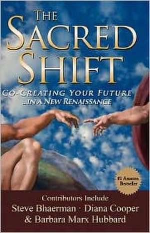 The Sacred Shift de Hunt Henion