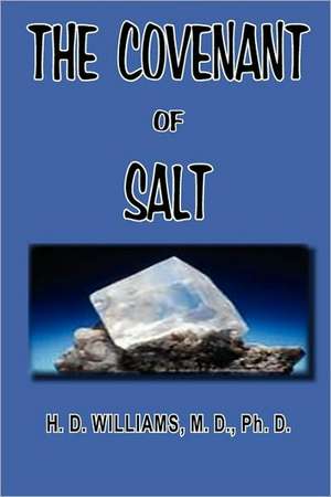 The Covenant of Salt de H. D. Williams