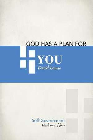 God Has a Plan for You de David Edward Lange