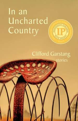 In an Uncharted Country de Clifford Garstang