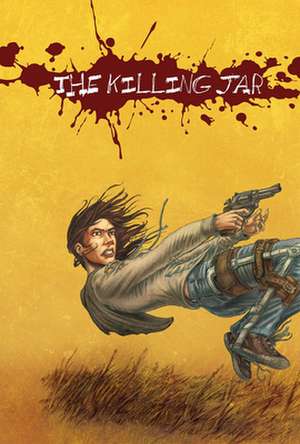 The Killing Jar de Justin Zimmerman