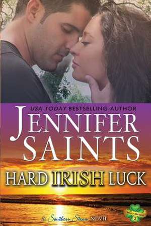 Hard Irish Luck de Jennifer Saints