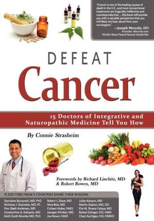 Defeat Cancer de Connie Strasheim