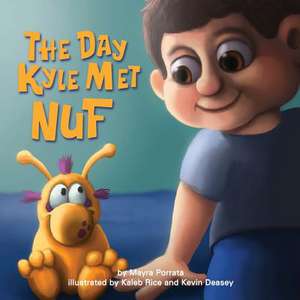 The Day Kyle Met Nuf: Stripping Down to Money and Marriage de Mayra Porrata