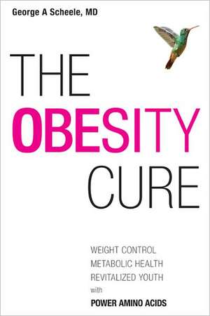 The Obesity Cure de George Scheele