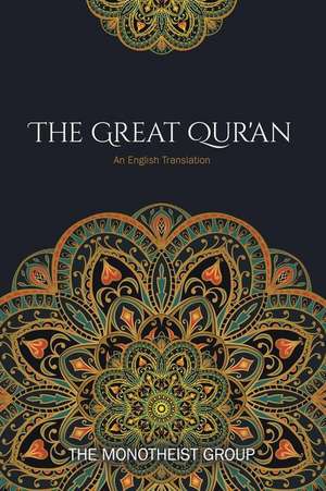 The Qur'an de The Monotheist Group