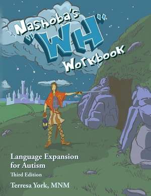 Nashoba's Wh Workbook de Terresa York