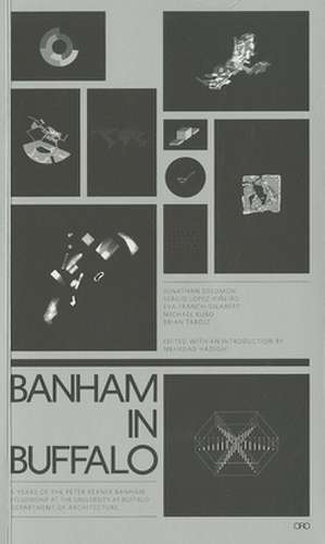 Banham in Buffalo de Peter Reyner Banham