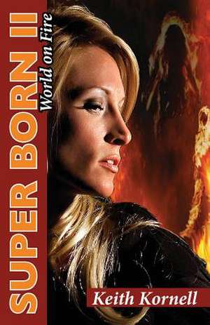 Super Born 2 de Keith Kornell