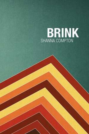 Brink de Shanna Compton