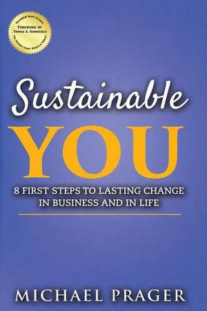 Sustainable You de Michael Prager