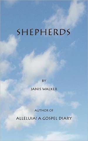 Shepherds de Janis Walker