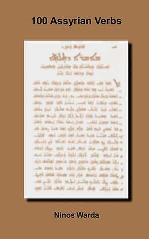 100 Assyrian Verbs de Ninos Warda