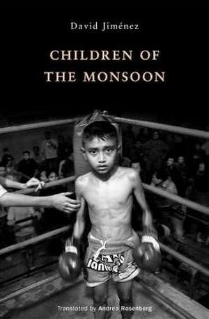 Children of the Monsoon de David Jimenez