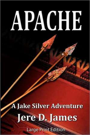 Apache de Jere D. James