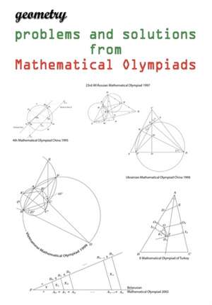 Geometry Problems and Solutions from Mathematical Olympiads de Todev