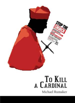 To Kill a Cardinal de Michael Rumaker